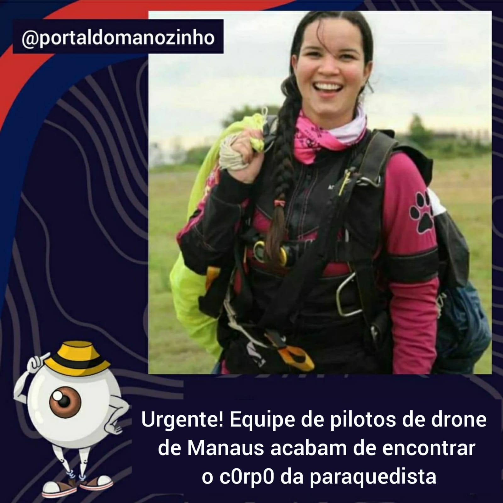 No momento, você está visualizando Equipe de pilotos de drone de Manaus acabam de localizar o corpo da paraquedista